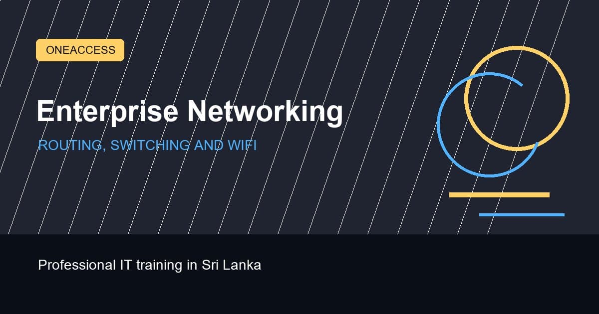 Enterprise Networking